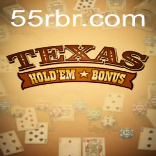Texas Hold'em Bonus: A Comprehensive Guide with the Latest Update 55R